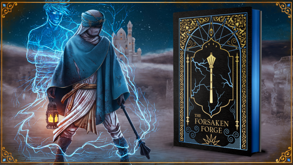 Kickstarter header image for The Forgotten Forge by Tim Facciola, showing a character covered from head to toe and sizzling with lightning standing in a desert next to a hardcover mockup of the book.