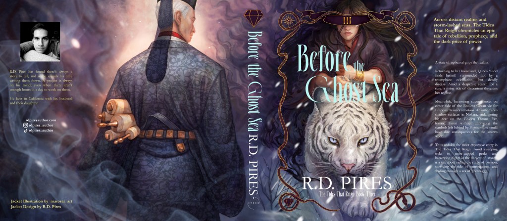 Full hardcover dust jacket image for Before the Ghost Sea, book three in the Tides That Reign series. The front shows a woman riding on the back of a white tiger through the snow, while the back shows the retreating form of a man wearing a blue robe.