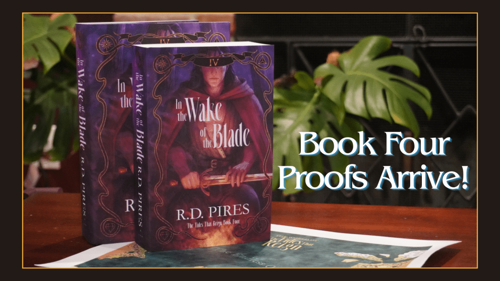 Book Four Proofs&nbsp;Arrive!