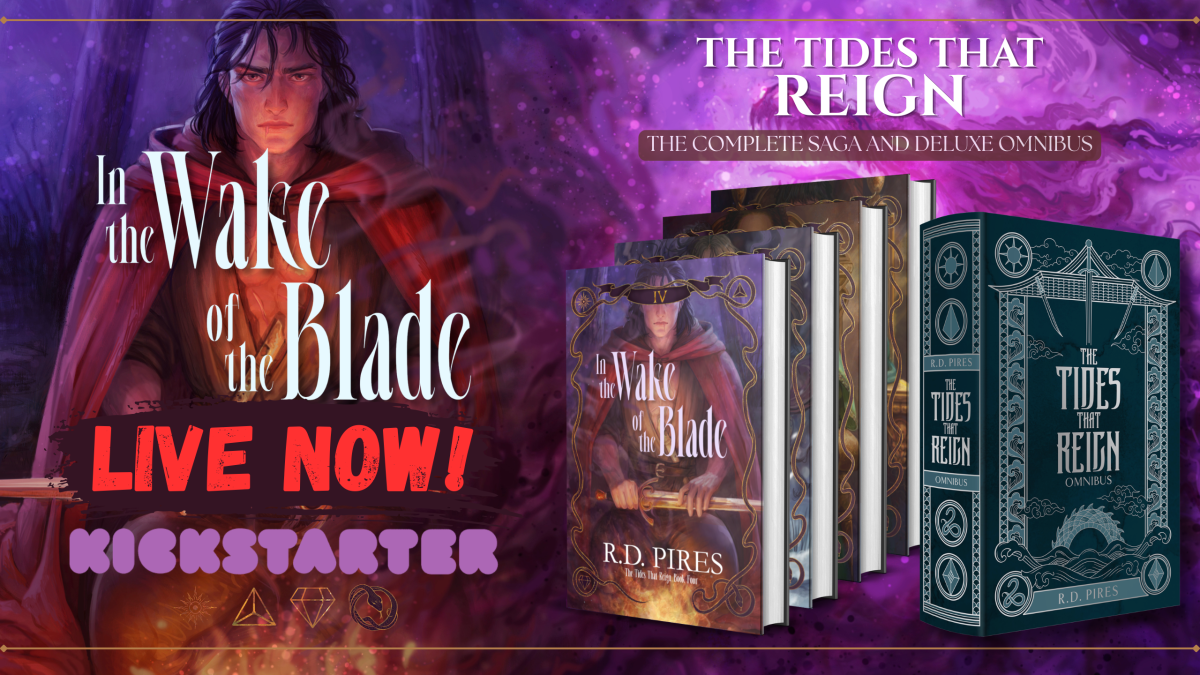 Launch Day for ‘In the Wake of the Blade’ and ‘The Tides That Reign’&nbsp;Omnibus